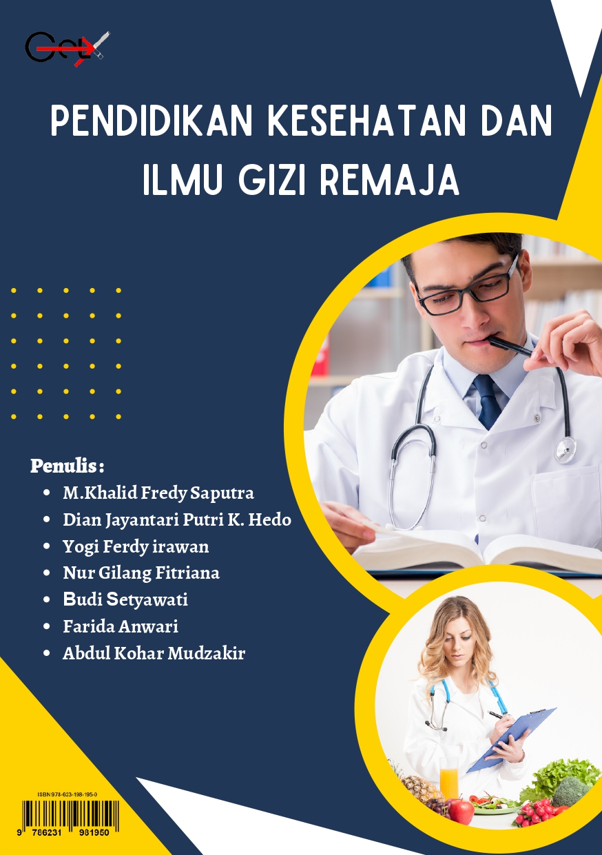 PENDIDIKAN KESEHATAN DAN  ILMU GIZI REMAJA